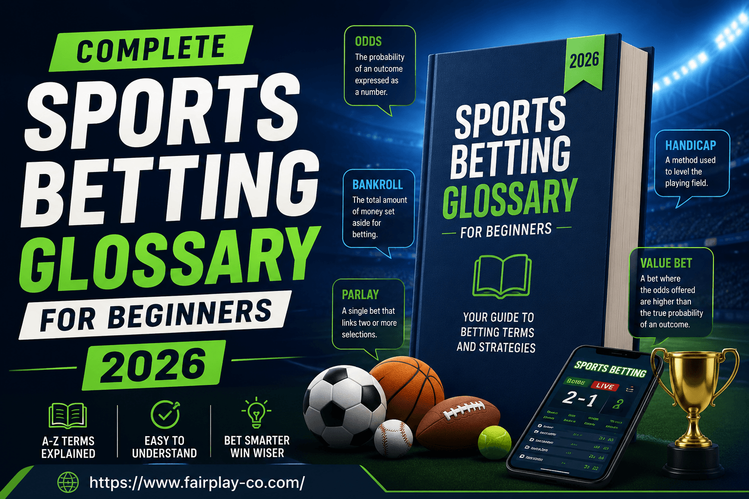 Complete Sports Betting Glossary for Beginners 2026