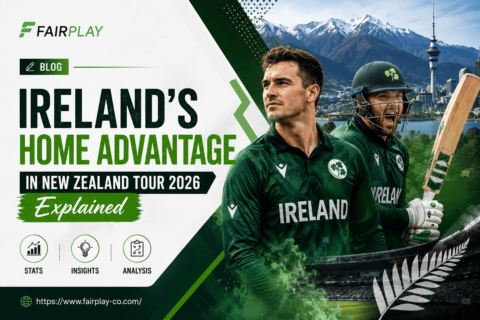 Ireland's Home Advantage in New Zealand Tour 2026 Explained
