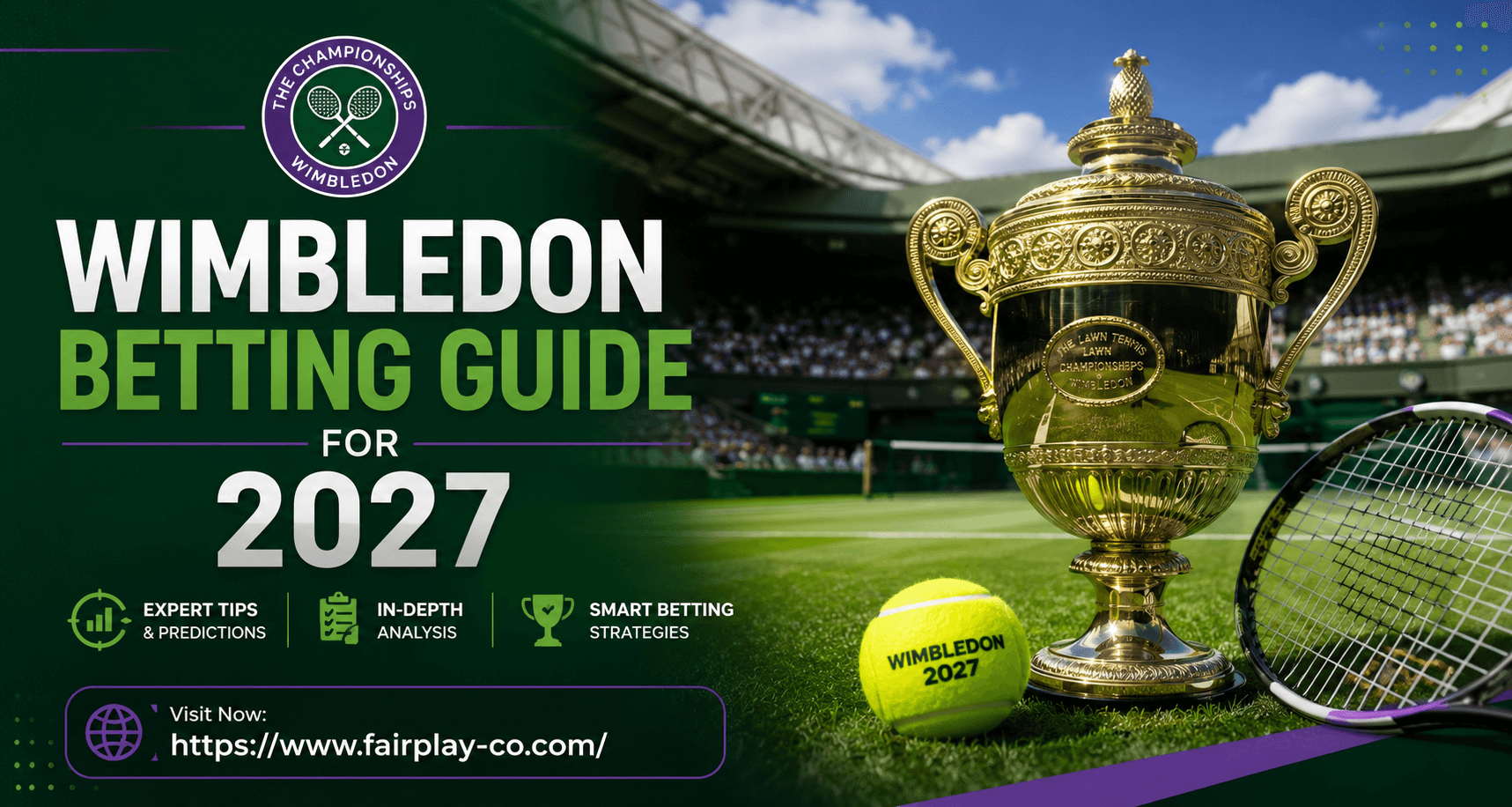 Wimbledon Betting Guide for 2027